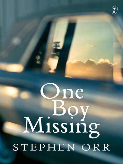 Title details for One Boy Missing by Stephen Orr - Available